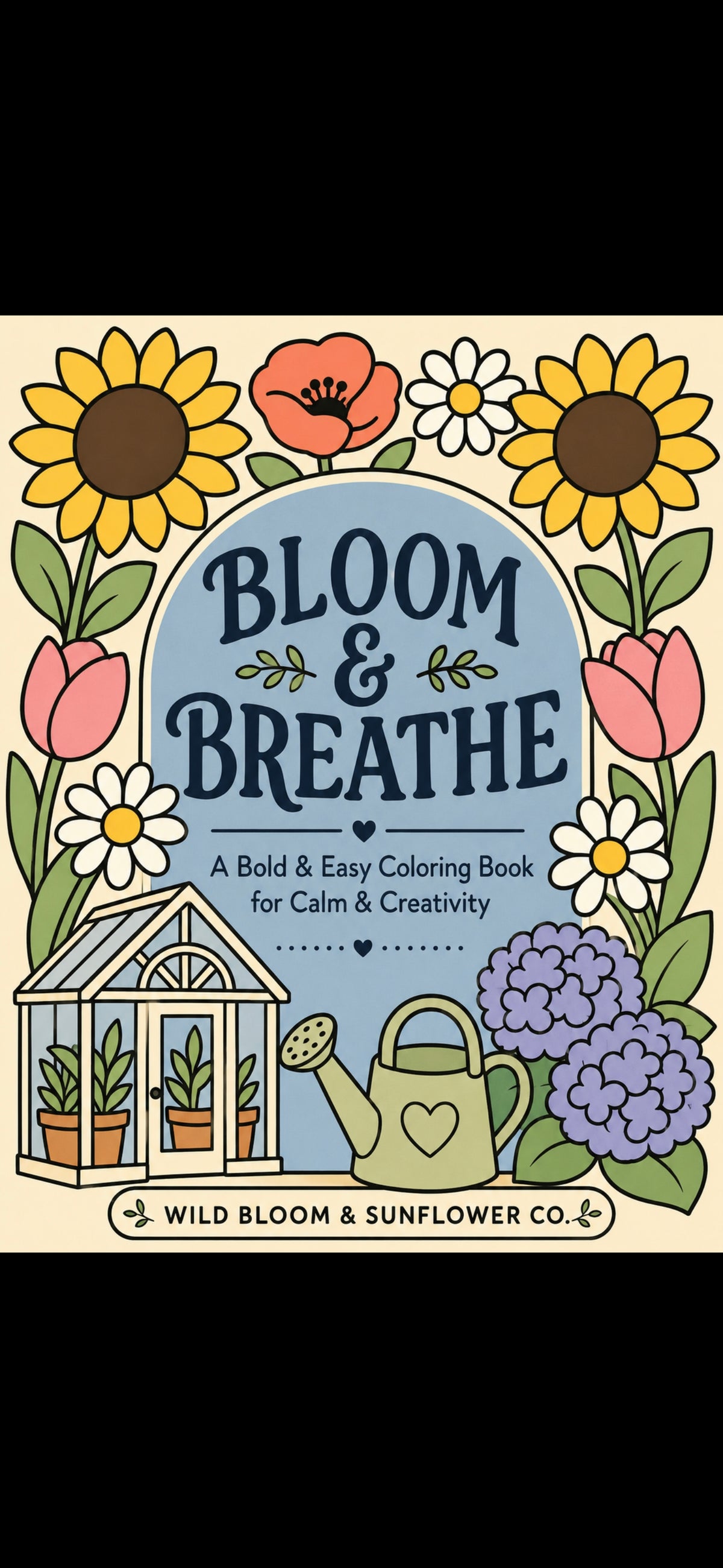 Bloom & Breathe coloring book.